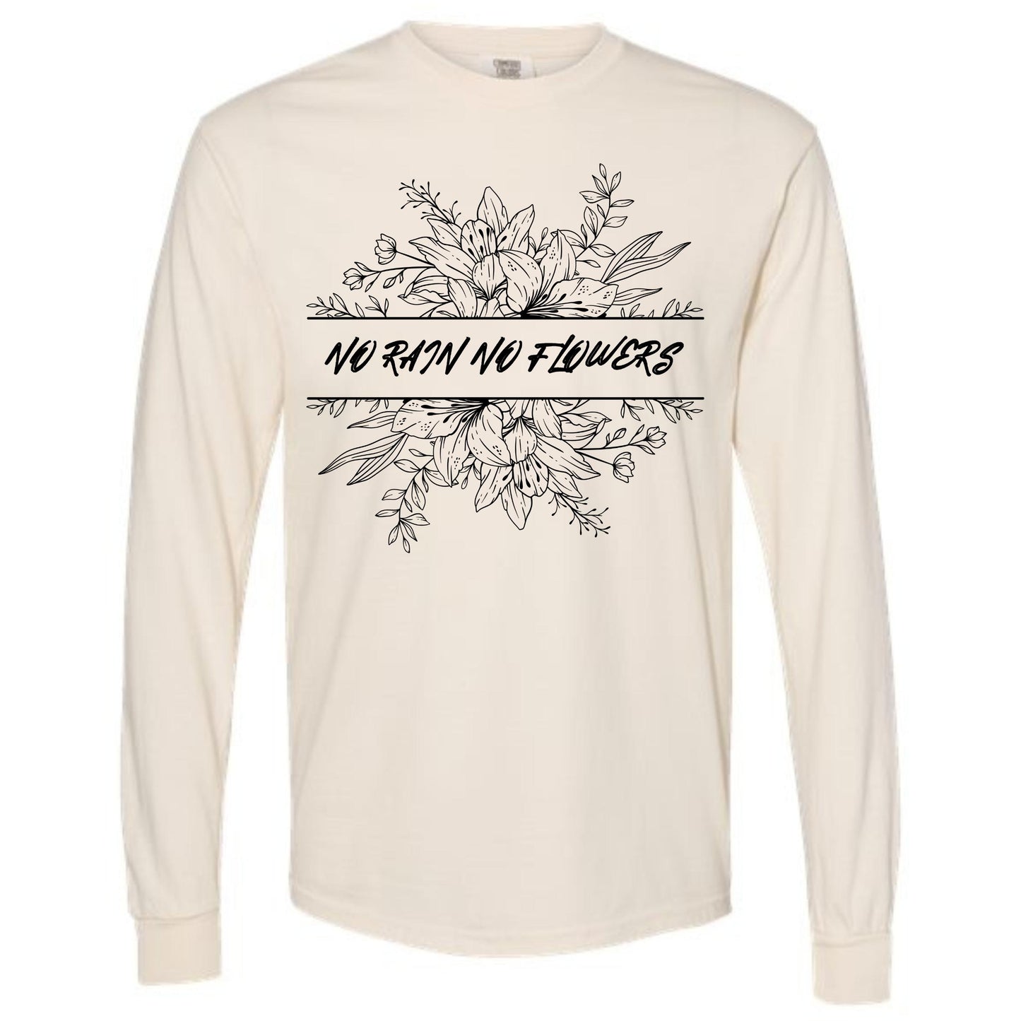 No Rain No Flowers Cream Long Sleeve Graphic Tee