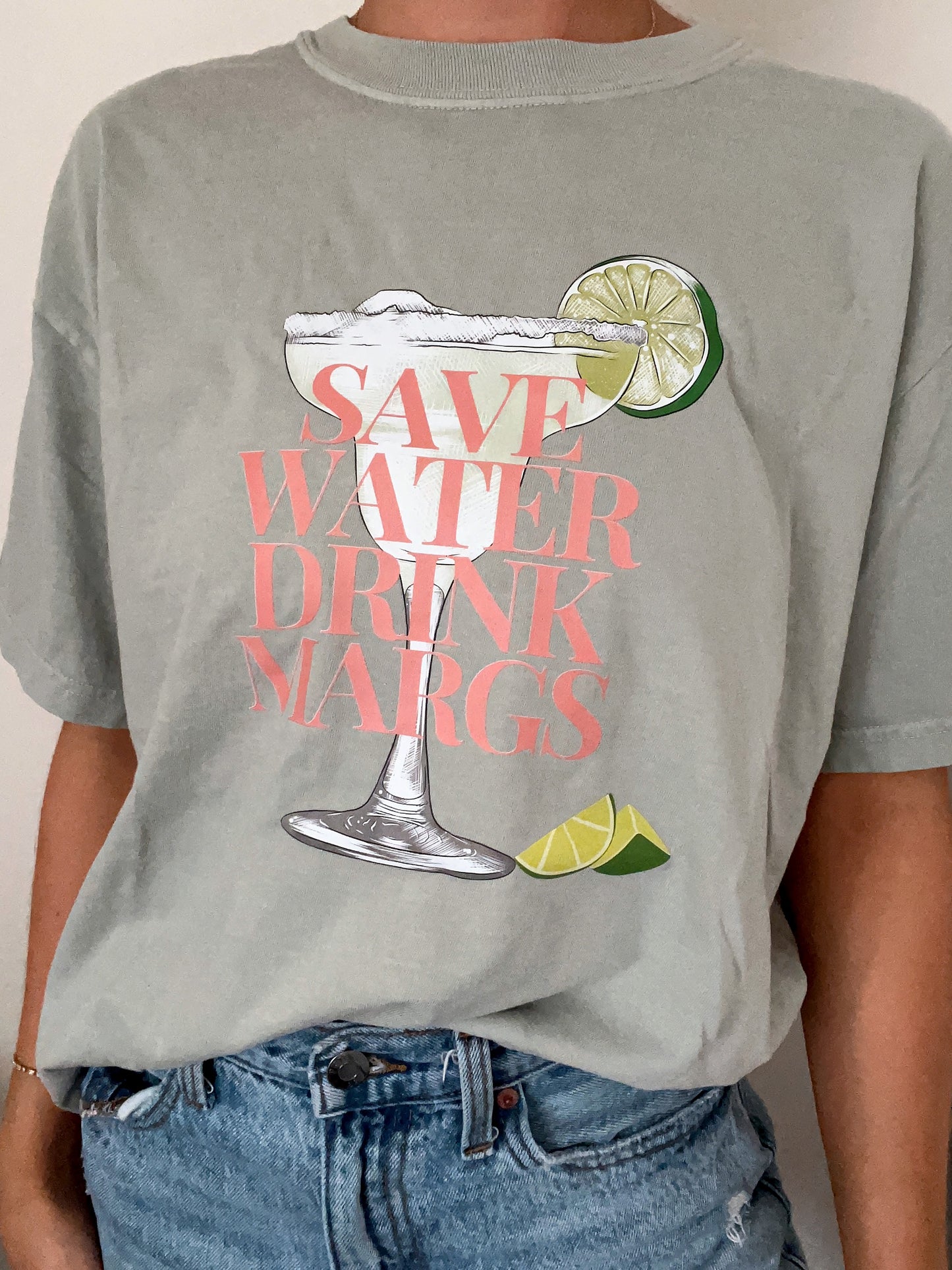 Save Water Drink Margs Graphic Tee