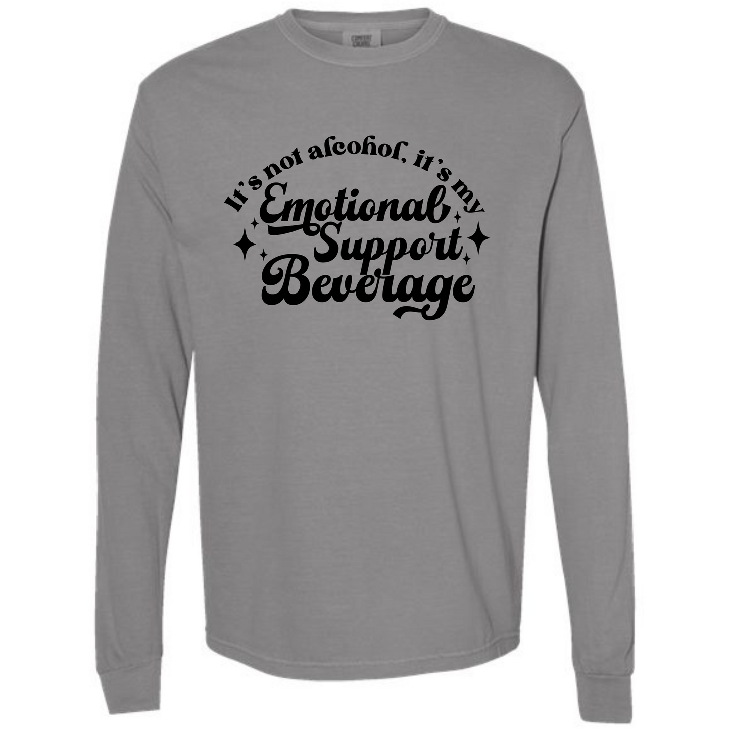 Emotional Support Beverage Long Sleeve Graphic Tee