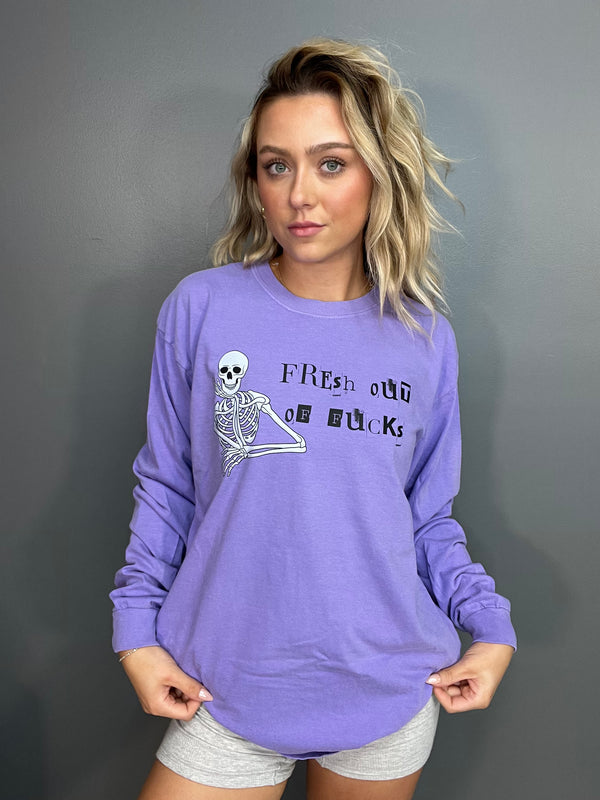 Fresh Out Of F*cks Long Sleeve Graphic Tee