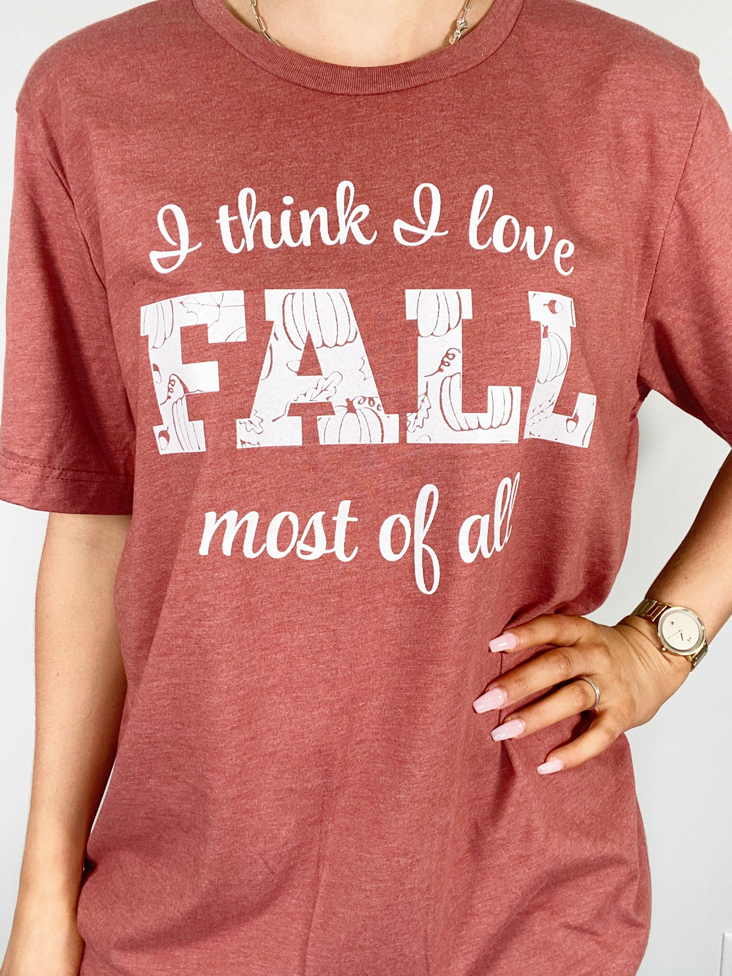 I Think I Love Fall Most Of All Graphic Tee