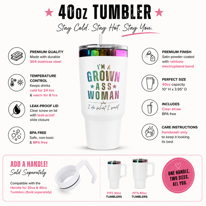 I'm A Grown Ass Woman 40 oz Prism Rainbow Tumbler