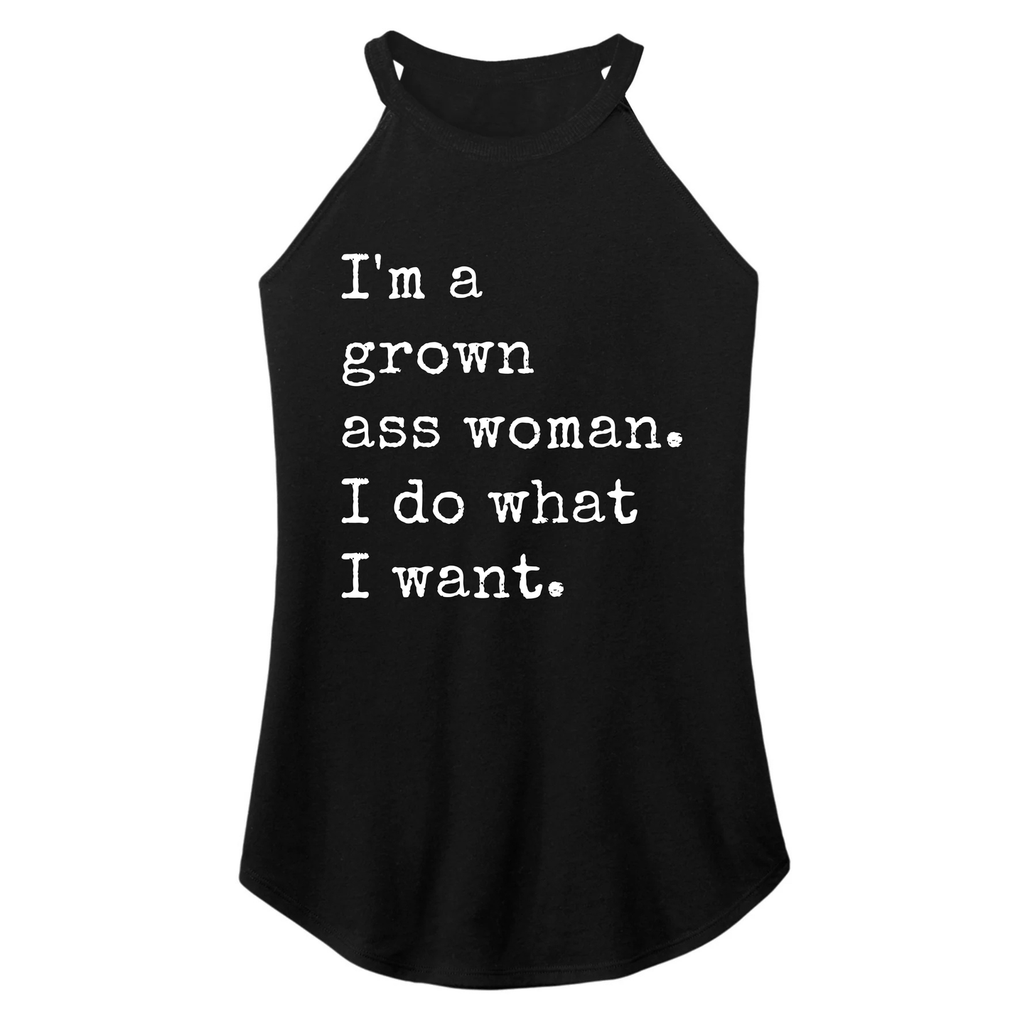 I'm A Grown A$$ Woman Tank
