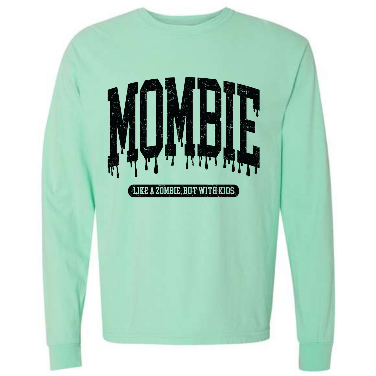 Mombie Mint Long Sleeve Graphic Tee