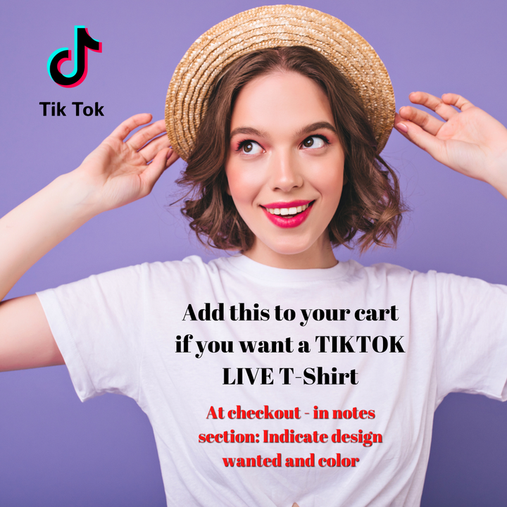 TIKTOK Live Graphic Tee (long/short) - READ INSTRUCTIONS TO CLAIM