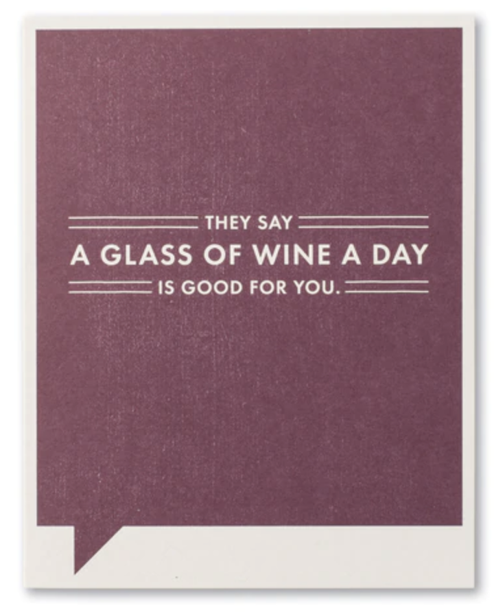 Glass of Wine a Day card