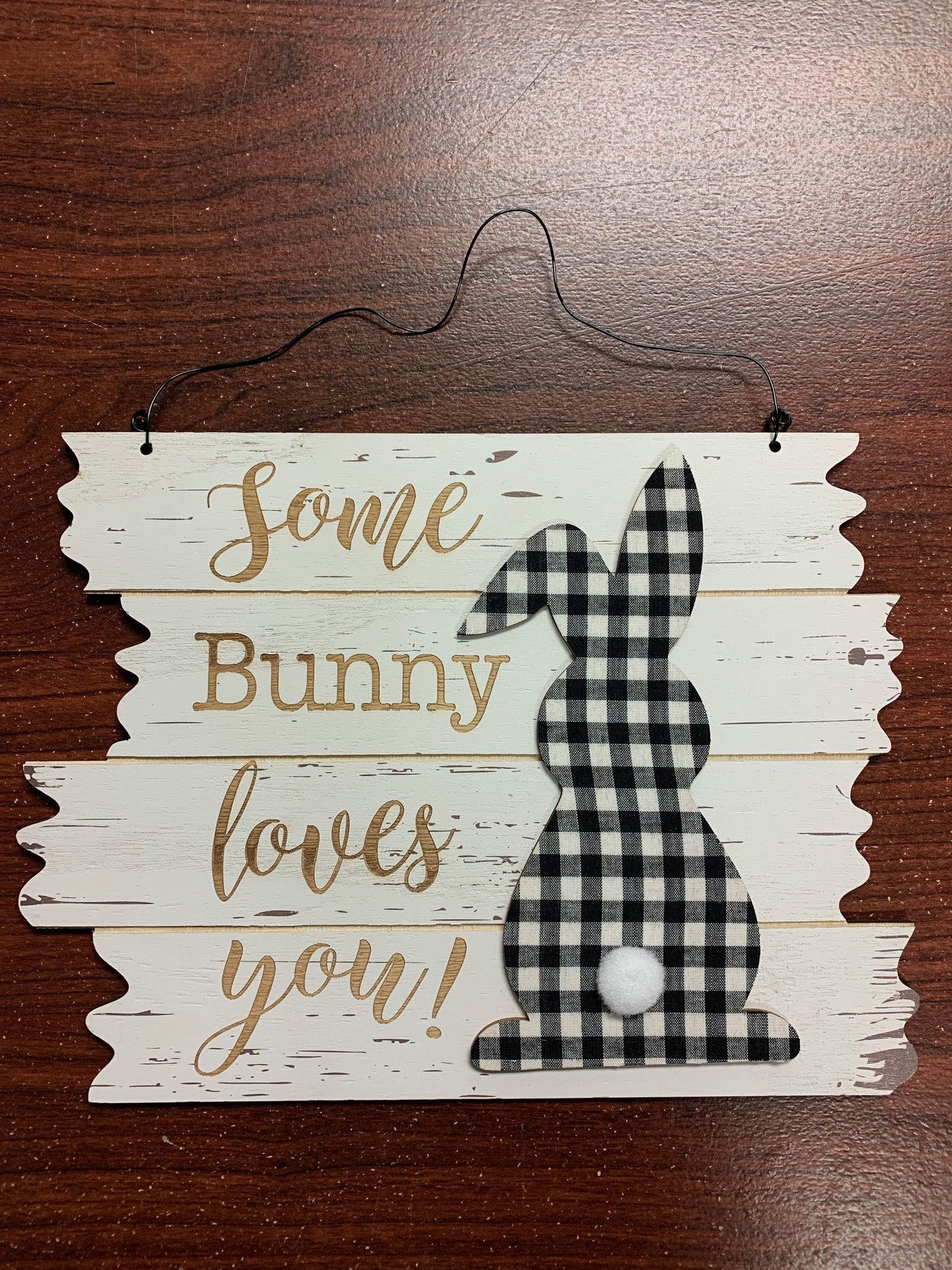 Some Bunny Loves You Sign in Brown or White