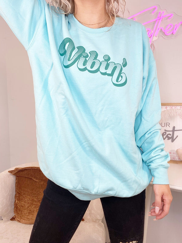 Vibin’ Graphic Sweatshirt